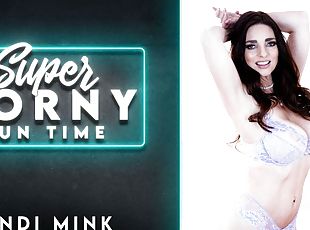 Mindi Mink in Mindi Mink - Super Horny Fun Time