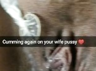 Cumming again on your wife fertile pussy with no-condom! [Cuckold. Snapchat]