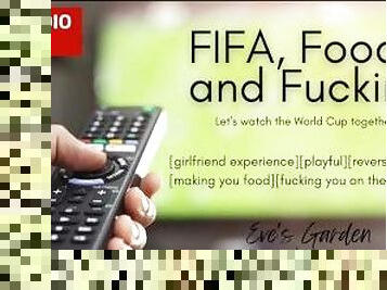FIFA Food and Fucking - erotic audio for men by Eve's Garden