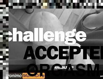 [AUDIO] Challenge Accepted [Ramblefap][Stroking][Multiple Orgasms]