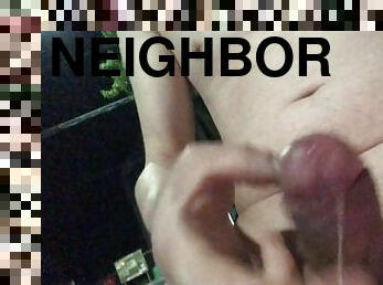 Walking around the neighbors at midnight with a naked erection, sometimes spilling cum 210511