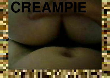 Creampie and a gentle swipe for my girlfriend&#039;s pussy