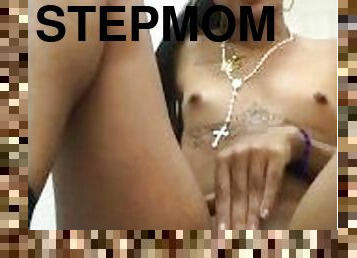Stepmom plays with her hot vagina