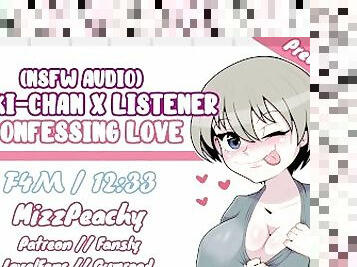 Uzaki-Chan X Listener (Confessing Love) - F4M