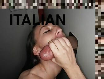 Hot Italian babe loves the Gloryhole