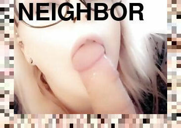 Horny Cum Slut Gets A Facial From Her New Neighbor!