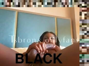 Watch Victoria aka Ts bronx cum hard in the morning stroking her big black cock on onlyfans/tsbronx