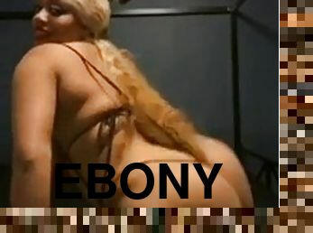 Huge ass ebony must see