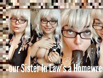 Your Sister in Law is a Home Wrecker (Extended Preview)