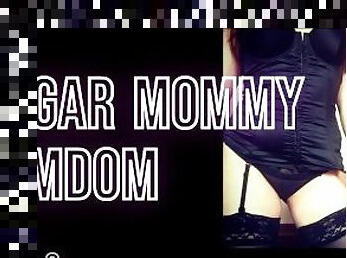 Sugar Mommy - Femdom domination of submissive fucktoy PART 2 (Audioporn - audio erotica -dirty talk)