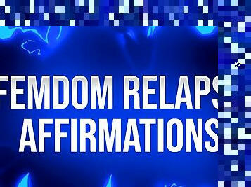 Femdom Relapse Affirmations for Porn Addicts