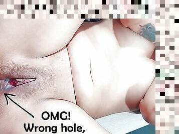 OMG, that&#039;s the wrong hole! ... It hurts much! - Accidental anal... (FULL UNCENSORED)