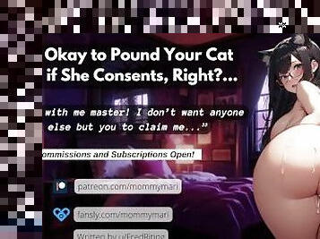 It's Okay To Breed Your Cat Girl If She Consents, Right?... (sloppy blowjob + impregnation)