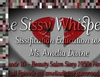 Beauty Salon Sissy 1950s Housewife  The Sissy Whisperer Podcast